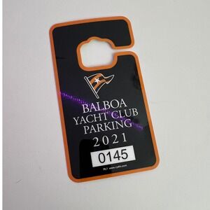 Balboa Yacht Club Parking Permit 2021 Rearview Mirror Hang Tag Orange Black 0145